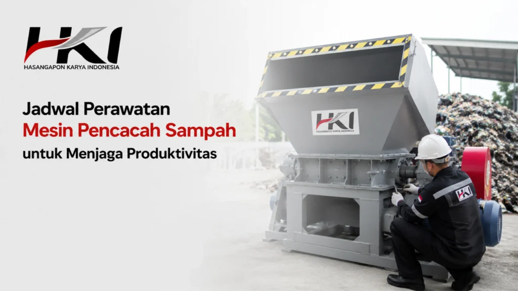 Ilustrasi Gambar Jadwal Perawatan Mesin Pencacah Sampah untuk Menjaga Produktivitas pada Mesin Industri