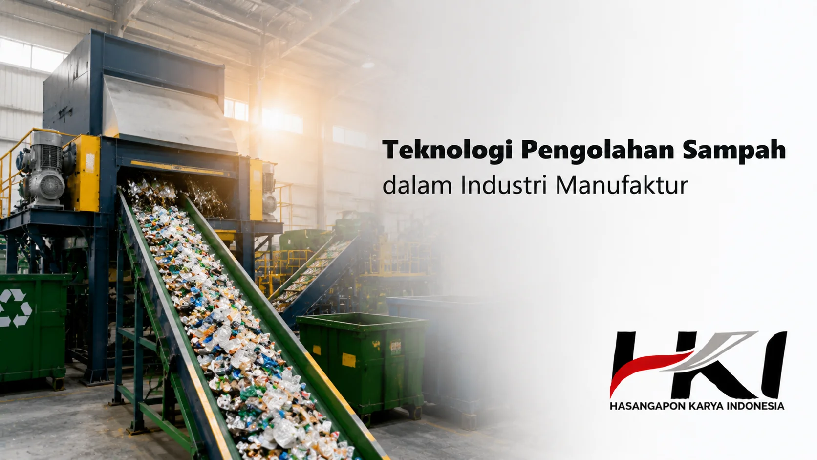 Mesin pengolahan sampah industri dengan conveyor yang mengangkut limbah plastik untuk proses pemilahan dan daur ulang di fasilitas manufaktur