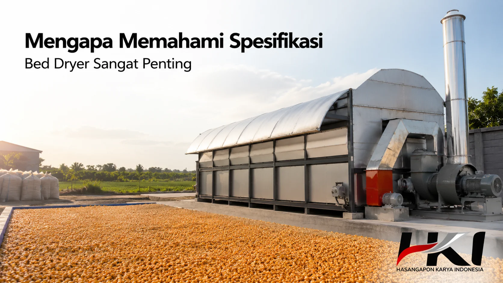 Bed dryer untuk proses pengeringan hasil panen dengan sistem sirkulasi udara guna menjaga kualitas komoditas pertanian