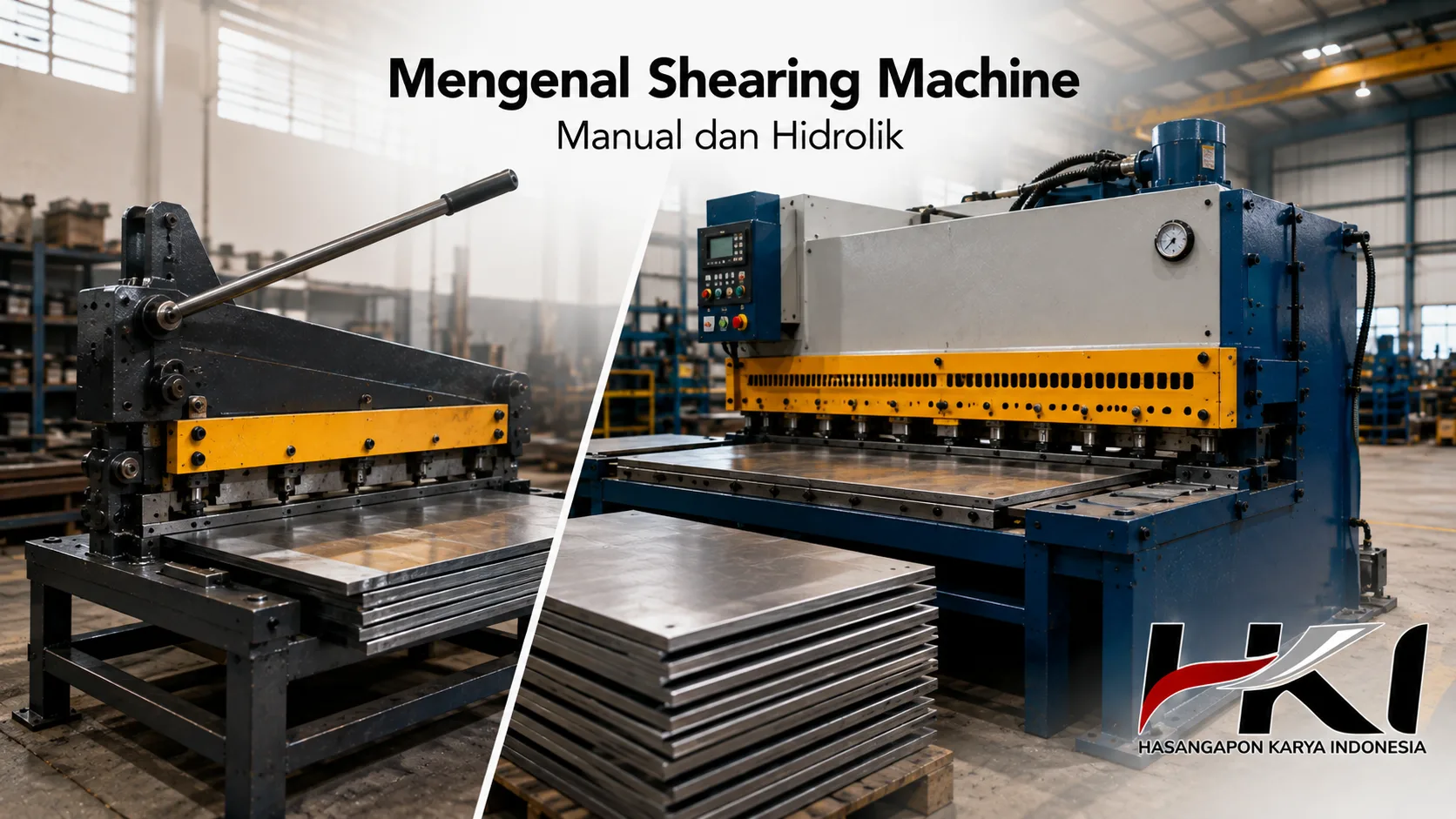 Shearing machine manual dan hidrolik untuk kebutuhan industri.