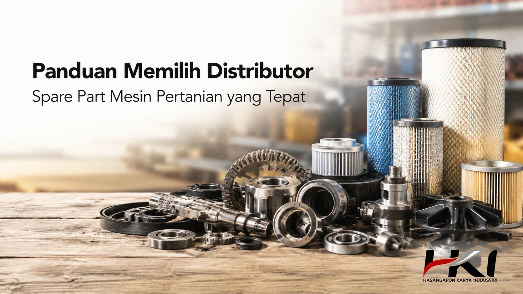 Distributor Spare Part mesin pertanian dengan berbagai pilihan filter, bearing, komponen mesin, dan suku cadang untuk membantu memilih spare part yang tepat