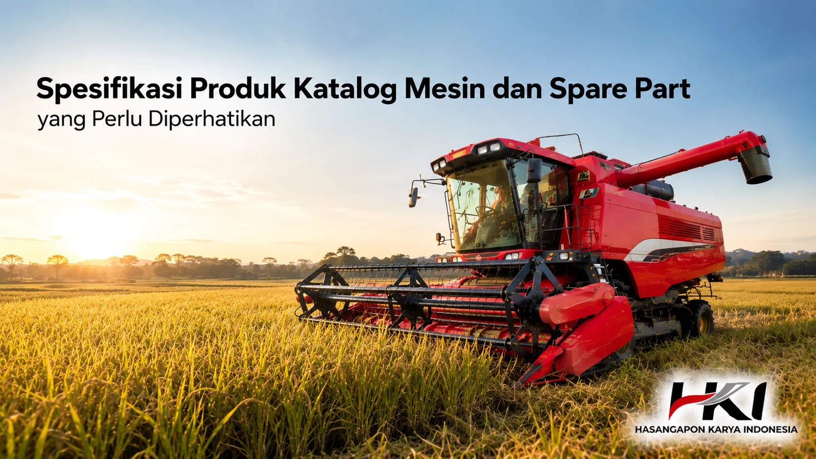 Spesifikasi produk dalam Katalog Mesin dan Spare Part yang perlu diperhatikan sebelum memilih mesin sesuai kebutuhan operasional.
