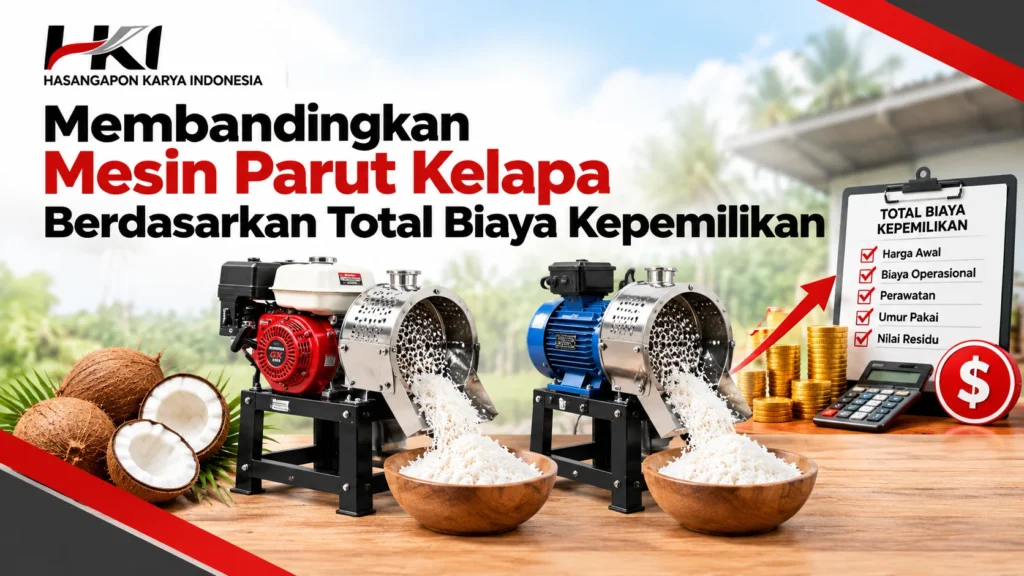 Supplier mesin parut kelapa berdasarkan biaya kepemilikan